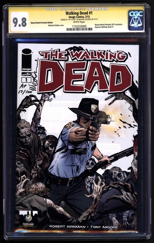 WALKING DEAD #1 CGC 9.8 SS MICHAEL GOLDEN WIZARD WORLD PORTLAND 2013 #1152333005