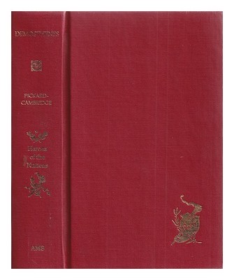 Pickard-Cambridge, Arthur Wallace Herr (1873-1952) Demosthenes And The Last Days