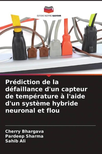 Cherry Bhargava (U. A.) | PréDiction De La DéFaillance D'un Capteur De...-image