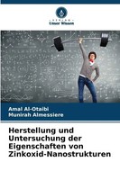 Amal Al-Otaibi (U. A.) | Herstellung Und Untersuchung Der Eigenschaften Von...