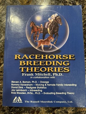 Rare Racehorse Breeding Theories by Frank Mitchell Steven Roman Faversham 2004