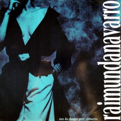 Raimunda Navarro - No Lo Hago Por Dinero (12'') (Very Good Plus (VG+)) - 40334568