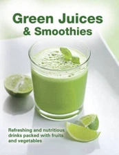 Green Juices and Smoothies - Paperback By Publications International, Ltd - GOOD