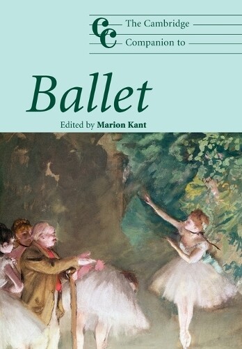Thumbnail - Marion Kant The Cambridge Companion To Ballet (taschenbuch)