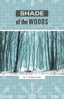 B. C. SchöNwandt | Shade Of The Woods | Taschenbuch | Englisch (2015)