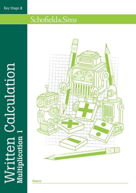 Written Calculation: Multiplication by Hilary Koll (Paperback Book)