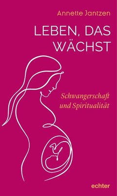 Leben, das wächst ~ Annette Jantzen ~  9783429058975