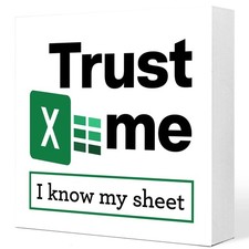 Funny Office Wooden Box Sign,Trust Me I Know My Sheet Humorous Wood Block Pla...