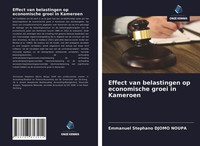 Emmanuel Stephano Djomo Noupa | Effect Van Belastingen Op Economische Groei...
