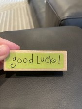 GOOD LUCK Wood Rubber Stamp Greeting Word Script Mounted Katie Co. Card Making