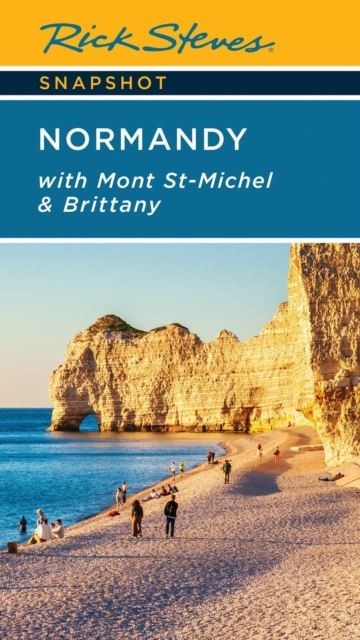 Rick Steves Snapshot Normandy (Seventh Edition) by Rick Steves Paperback
