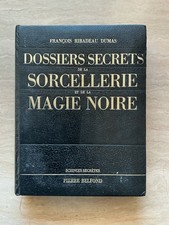 Dossiers secrets de la sorcellerie et de la magie noire