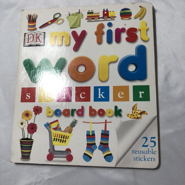 My First Word Sticker Board Book byKindersley Publishing Staff(no