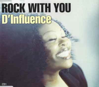 D'INFLUENCE  ''ROCK WITH YOU'' 1998 CD SINGLE . HOUSE/DANCE