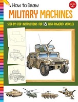 How To Draw Military Machines Step-By-Step Instructions For 18 High- - G245Z