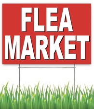 18x12 Inch FLEA MARKET Yard Sign with Stake -rb1s