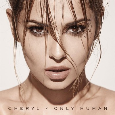 Only Human - Cheryl (Audio CD)