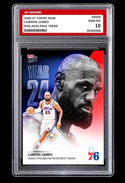 2026-27 Lebron James Topps NOW NBA Card #0S03 Philadelphia 76ers Mint Graded 10