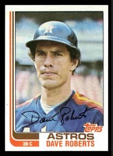 1982 Topps Dave Roberts #218 - Houston Astros - NM+