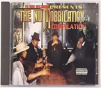 The Nu Mobbilation Vol 1 Compilation 1998 FO SHO RECORDS Like NEW EX/NM Rare OOP