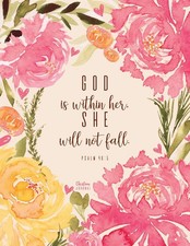 Christian Journal - God is within her, she will not fall. Psalm 46:5: Pink Journ