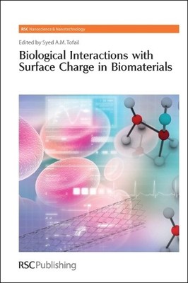 Biological Interactions with Surface Charge in Biomaterials - 9781849731850