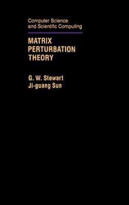Matrix Perturbation Theory Stewart Sun Hardback Academic Press 9780126702309