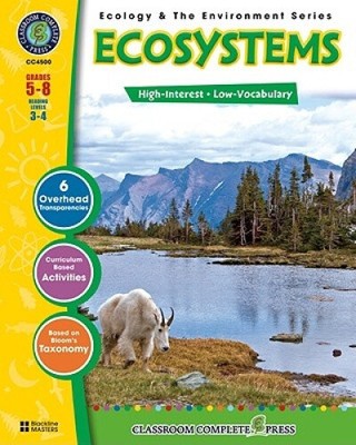Classroom Complete Press CCP4500 Ecology & The Environment Series- Ecosystems