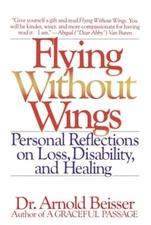 Flying Without Wings: Personal - Paperback - VERY GOOD
