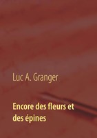 Encore Des Fleurs Et Des éPines Mon Second Recueil De Chants Et De PoéSie Buch