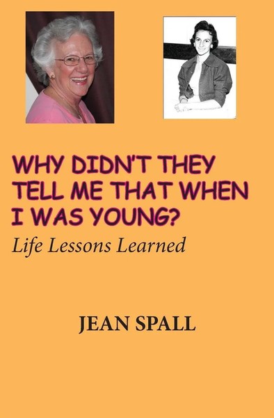 Jean Spall | Why Didn't They Tell Me That When I Was Young? | Taschenbuch (2015)-image