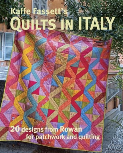 Kaffe Fassett's Quilts in Italy by K Fassett (Paperback Book)