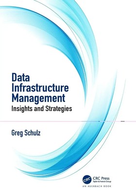 Data Infrastructure Management Insights and Strategies Greg Schulz Taschenbuch