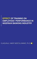 Effect Of Training On Employees' Performance In Nigerian Banking Industry | Buch