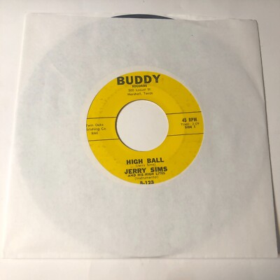 Jerry Sims And His High Lites 7'' Record 45 High Ball / My Last Chance