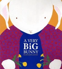 A Very Big Bunny - Hardcover By Russo, Marisabina - GOOD