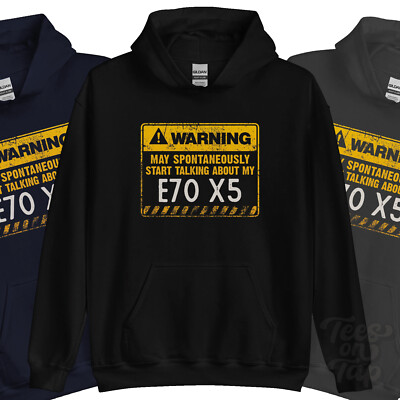 WARNUNG KANN SPONTAN ÜBER MEINEN E70 X5 HOODIE SPRECHEN