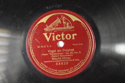Vogel Als Prophet - 78 RPM Victor - Mischa Elman A14E