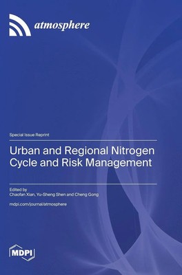Urban and Regional Nitrogen Cycle and Risk Management | Buch | Englisch (2025)