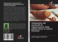 Judith Oggema-Natabona | Valutazione Dei Protocolli Di Rigenerazione Della...