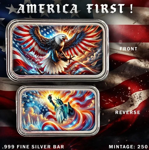 2025 1 oz Silver Bar AMERICA FIRST Patriotism Colorized BU .999 Fine Bullion Art