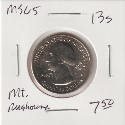 2013-S Mt. Rushmore Quarter MS Condition #2
