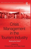 Peter Hosie (U. A.) | Crisis Management In The Tourism Industry | Buch (2009)