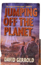 Jumping off the Planet 1, Starsiders Tril | David Gerrold | 2001 | PB | $1.99