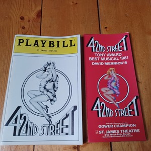 42nd Street Playbill 1987 St. James & flyer Clare Leach Danny Carroll Neva Leigh