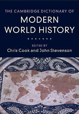 The Cambridge Dictionary of Modern World History Cook Stevenson Paperback