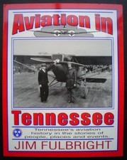 Aviation in Tennessee: Tennessees Aviation Hi...