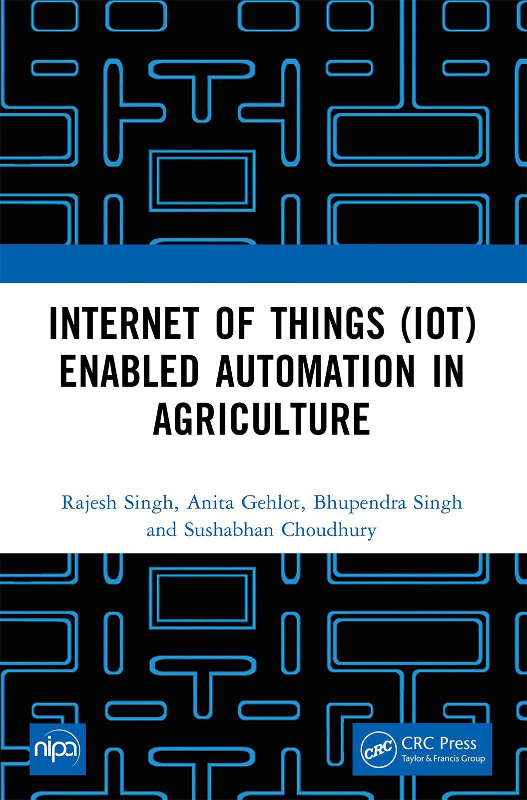 Internet of Things (IoT) Enabled Automation in , Singh, Singh, Gehlot, Singh..