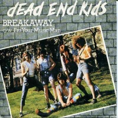 Dead End Kids - Breakaway 7'' Promo Vinyl Schallplatte 23475