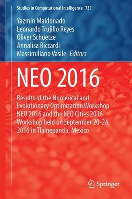 NEO 2016: Results of the Numerical and Evolutionary Optimization Workshop NEO 20